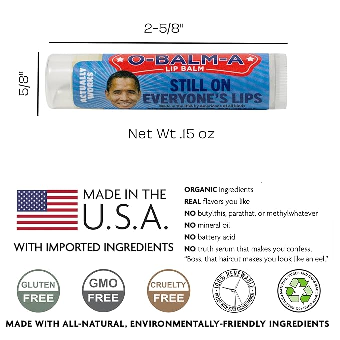 Barack Obama's O-Balm-A Lip Balm Tube,