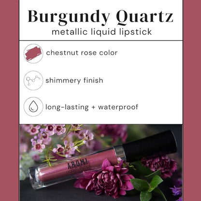 Aromi Metallic Liquid Lipstick | Chestnut Rose Lip Color with Shimmery Finish, Long-lasting + Long Wear, Smudge Proof, Waterproof, Vegan, Cruelty-free (Burgundy Quartz)