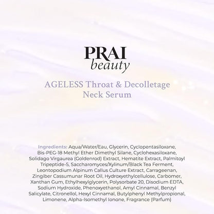 PRAI Beauty Ageless Throat & Decolletage Serum for Instantly Ageless Neck | Neck Firming and Tightening Serum | Anti-Aging Serum that Shields Skin from Damage and Improves Skin Tone + Colour | 4 Oz