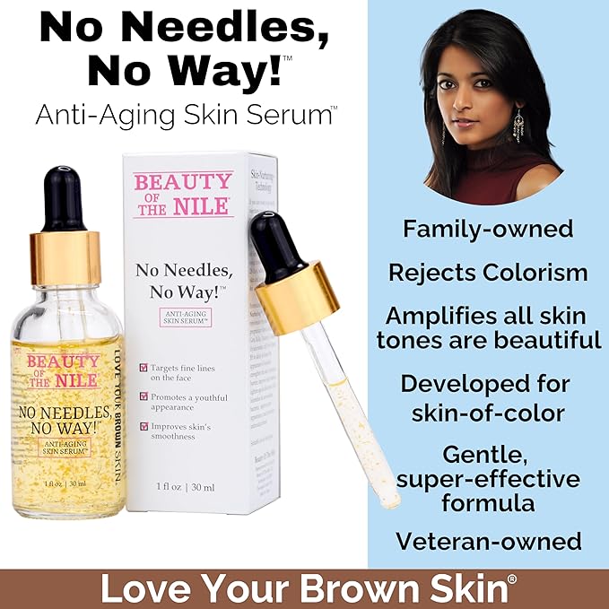 No Needles, No Way!™ Anti Aging Serum for Skin-of-Color, Wrinkles Dark Spots Hydrate Smooth Even Tone Retinol Hyaluronic Acid Beauty of the Nile® 1 Oz