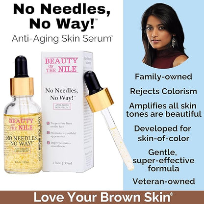 No Needles, No Way!™ Anti Aging Serum for Skin-of-Color, Wrinkles Dark Spots Hydrate Smooth Even Tone Retinol Hyaluronic Acid Beauty of the Nile® 1 Oz