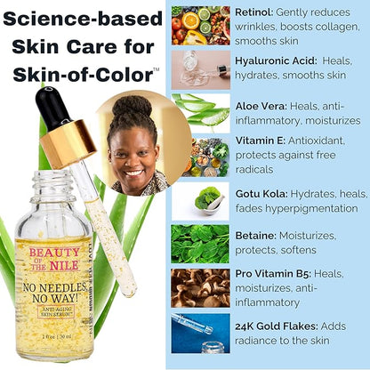 No Needles, No Way!™ Anti Aging Serum for Skin-of-Color, Wrinkles Dark Spots Hydrate Smooth Even Tone Retinol Hyaluronic Acid Beauty of the Nile® 1 Oz